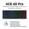Ace 68 Pro Keyboard: 8K Hz Hall Effect Magnetic Edition